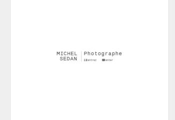 Le site du photographe Michel Sedan.

Conception, graphisme et programmation.

*CMS sur mesure
*Javascript
*CSS
*Photoshop