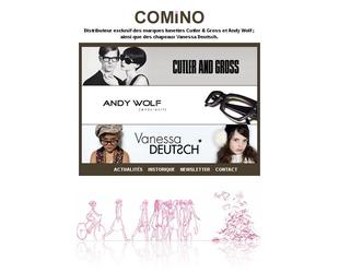 Comino est le distributeur exclusif en France, Belgique et Suisse des marques de lunettes Cutler & Gross et Andy Wolf ; ainsi que des chapeaux Vanessa Deutsch. 