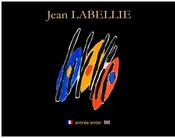 Site présentant l'oeuvre de Jean Labellie. 