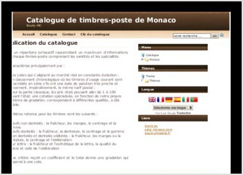 Cration de A  Z du site vitrine de la collection de timbres en PHP <br>
Conversion d une base de dones ACCESS, en base de donnes MySQL: script de conversion  <br>
Interface d administration <br>
Reprise d un temlpate simple gratuit.<br>
Gnration d un menu d exploration dynamique, selon les catgories/sous catgories de timbre en Javascript <br>
Dveloppement d un outil de recherche interne
