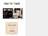 Création du logo pour le groupe Man Vs Trend visible sur Itunes, puis de la jaquette CD et d'un visuel pour t-shirt