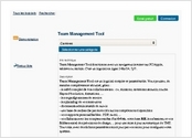 Team Management Tool fonctionne avec un navigateur internet sur PC/Apple, tablette ou mobile. C'est un logiciel en ligne 24hr/24, 7j/7. 

Description
Team Management Tool est un logiciel complet et paramétrable. Vous pourrez, de manière complètement sécurisé, gérer :
- le suivi complet de vos collaborateurs : cv, missions, entretiens annuels, courbe Hayes d'évolution, formations, ....
- les organigrammes de service
- les planning de vos ressources
- documents administratifs de suivis
- une base de recherche par mots clés sur les compétences disponibles
- vos rapports personalisables : PDF, excel, ...
- vos liaisons avec les comptes-rendus d'activités, votre base RH, les absences, et vos fichiers excel des prévisions de charge, ... pour une mise à jour automatique de TMT.
Tout cela, avec des fichiers paramètres mis à jour par vos soins, pour configurer votre système.
 