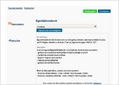 EgwAddressbook fonctionne avec un navigateur internet, sans rien installer de plus, sur PC/Apple, tablette ou mobile. C'est un logiciel en ligne 24hr/24, 7j/7.

Description
Avec le logiciel EgwAddressbook vous disposez des fonctions suivantes :
- gestion des contacts et entreprises de façon partagé ou privé
- recherche avancée multi-critères
- import / export des contacts
- champs personalisables
- gestion des droits d'accès
 