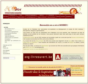 Site web de la Fédération des ONG Francophone et Germanophone de Belgique.
Site d'information et extranet pour les membres de la fédérations. 
Site contenant environs 1000 pages et documents.