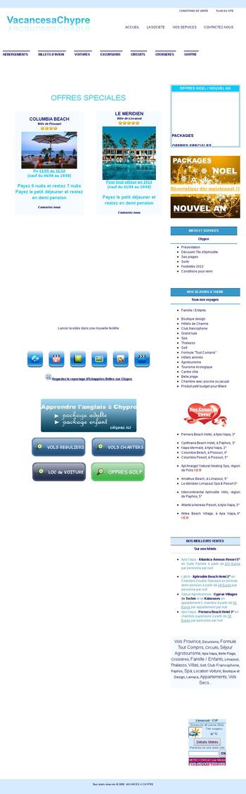 Création (de la rédaction des pages à la mise en ligne du site, en passant par la création graphique et la création de toutes les rubriques) du site Internet en français, destiné au marché français. Site touristique pour promouvoir l'île de Chypre. Développé pour une agence réceptive à Chypre