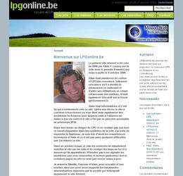 LPG Online offre la possibilit� de consulter les tarifs du LPG en vigueur dans les stations belges et alentours.Suite au d�c�s de son fondateur, l un de ses proches amis m a confi� le projet pour le remettre en �tat de fonctionnement.CMS MODx.